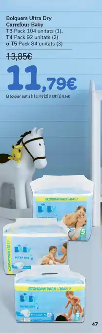 Carrefour Carrefour Baby Bolquers Ultra Dry T3/T4 o T5 oferta