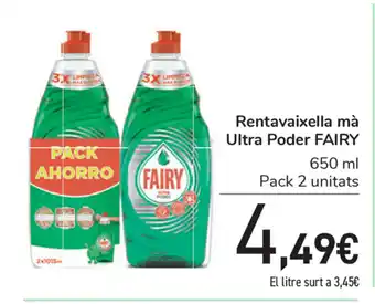 Carrefour Fairy Ultra Poder Rentavaixella mà 650ml Pack 2 unitats oferta