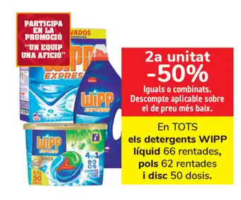 Carrefour En Tots Wipp els detergents líquid 66 rentades, Pols 62 rentades i Disc 50 dosis oferta