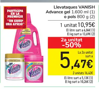 Carrefour Vanish Advance Gel Llevataques 1.600ml o Pols 800g oferta