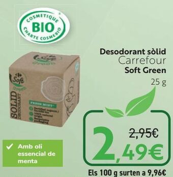 Carrefour Desodorante sólido soft green oferta