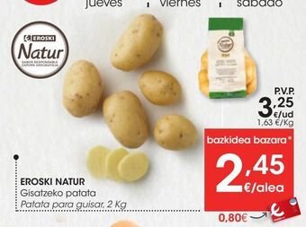 Eroski Patata para guisar eroski natur oferta