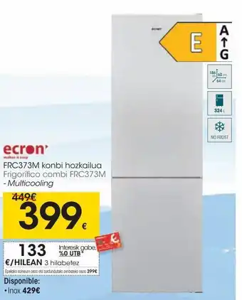 Eroski Frigorífico combi frc373m - multicooling oferta