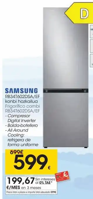 Eroski Frigorífico combi rb34t602dsa/ef oferta