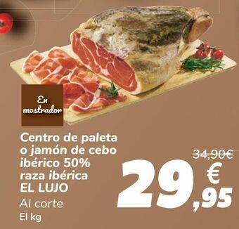 Carrefour Centro de paleta o jamón de cebo ibérico 50% raza ibérica el lujo oferta