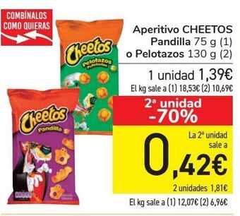 Carrefour Aperitivo cheetos pandilla o pelotazos oferta