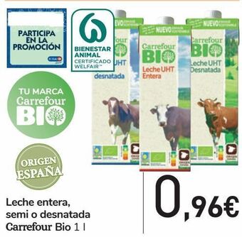 Carrefour Leche entera, semi o desnatada carrefour bio oferta