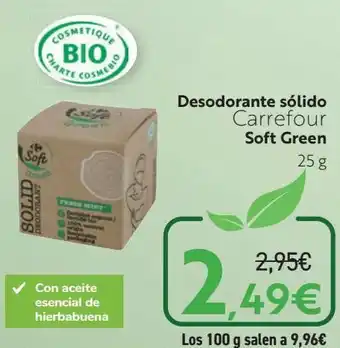 Carrefour Desodorante sólido soft green oferta