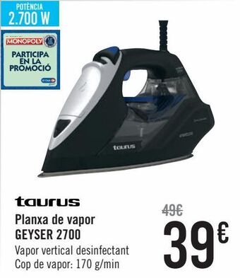 Carrefour Taurus plancha de vapor geyser 2700 oferta