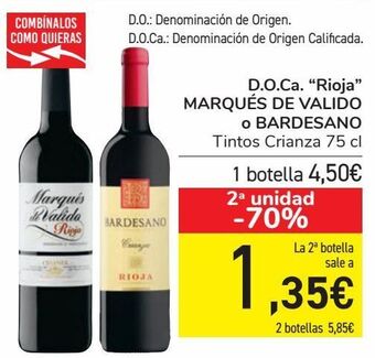 Carrefour D.o.ca ''rioja'' marqúes de valido o bardesano oferta
