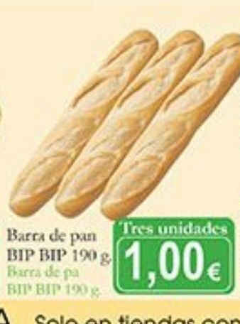 Supermercados Bip Bip Pan de barra oferta