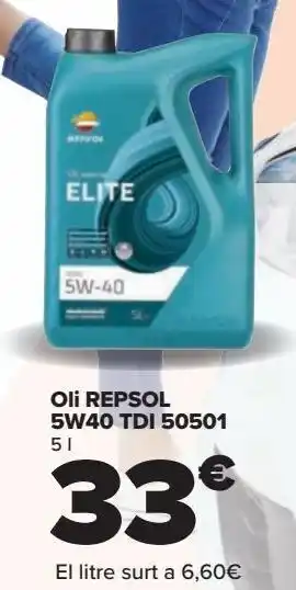 Carrefour Aceite repsol 5w40 tdi 50501 oferta