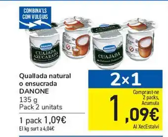 Carrefour Quallada Natural O Ensucrada Danone oferta