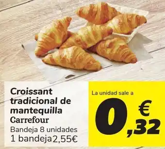 Carrefour Croissants tradicional de mantequilla carrefour bandeja oferta