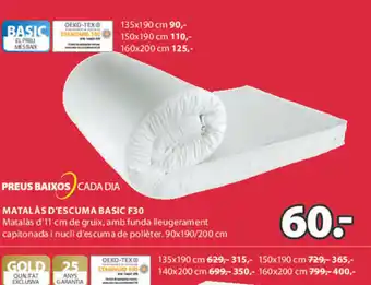JYSK Preus Baixos Cada Dia Matalas D'Escuma Basic F30 oferta