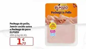 Alcampo Pechuga De Pollo Jamón Cocido Extra O Pechuga De Pavo Elpozo 200g oferta
