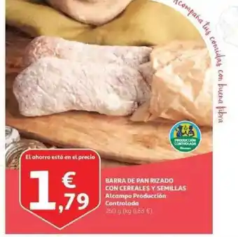 Alcampo Barra De Pan Rizado Con Cereales Y Semillas Alcampo Producción Controlada 260g oferta