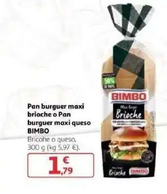 Alcampo Bimbo Pan Burguer Maxi Brioche O Pan Burguer Maxi Queso 300g oferta