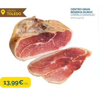 Supermercados La Despensa Centro Gran Reserva Duroc Carmelo Gonzalez oferta
