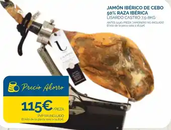 Supermercados La Despensa Jamón Ibérico de Cebo 50% Raza Ibérica Lisardo Castro 7.5-8 kg oferta