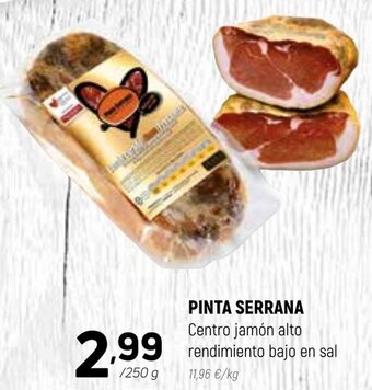 Pinta Serrana Centro jamón alto rendimiento bajo en sal