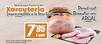 SPAR Argal Pernil cuit Bonnatur oro oferta