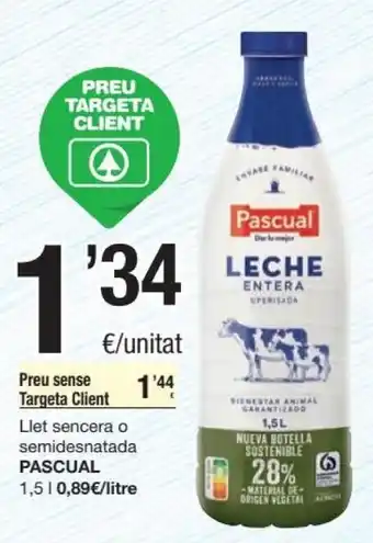 SPAR Pascual Llet sencera o semidesnatada 1,5L oferta