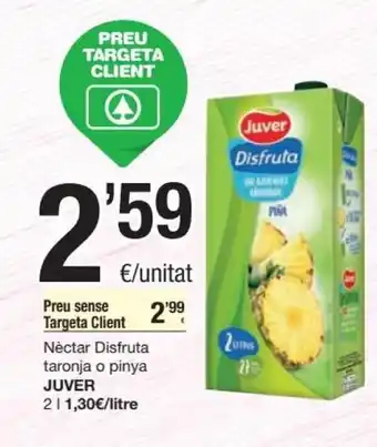 SPAR Juver Néctar Disfruta taronja o pinya 2l oferta