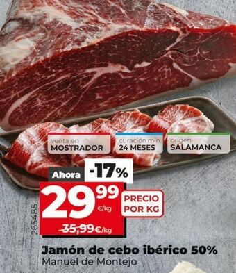 La Plaza de DIA Jamón de cebo oferta