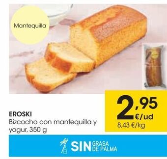 Eroski Eroski bizcocho con mantequilla y yogur oferta