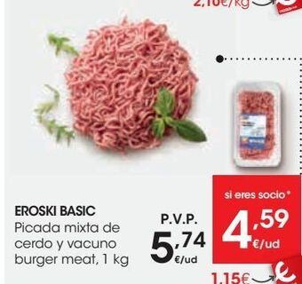 Eroski Eroski basic picada mixta de cerdo y vacuno burger meat oferta