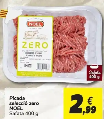 Carrefour Picada selecció zero noel oferta