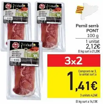 Carrefour Pernil serrà pont oferta