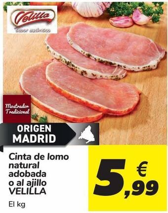 Carrefour Cinta de lomo natural adobada o al ajillo velilla oferta