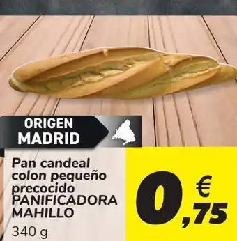 Carrefour Pan candeal colon pequeño precocido panificadora mahillo oferta