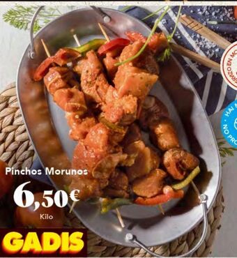 Gadis Pinchos morunos oferta