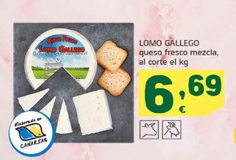 HiperDino Lomo gallego queso fresco mezcla, al corte el kg oferta