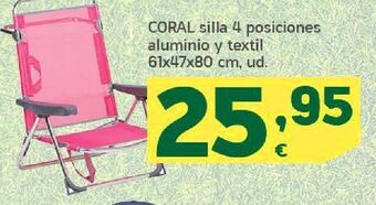 HiperDino Coral silla 4 posiciones aluminio y textil 61x47x80 cm, ud. oferta