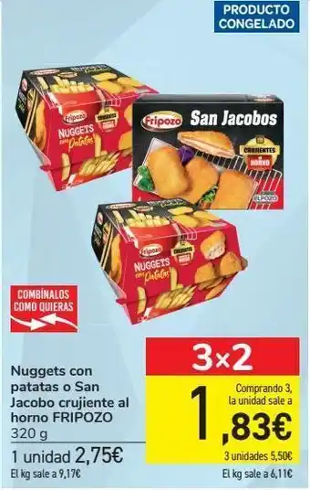 Carrefour Nuggets con patatas o san jacobo crujiente al horno fripozo oferta