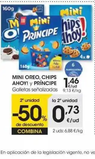 Eroski Mini Oreo Chips Ahoy! Y Príncipe oferta