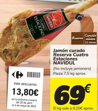 Carrefour Jamón curado reserva cuatro estaciones navidul oferta