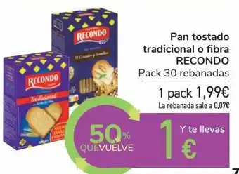 Carrefour Pan tostado tradicional o fibra recondo oferta