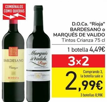 Carrefour D.o.ca ''rioja'' bardesano o marqués de valido oferta