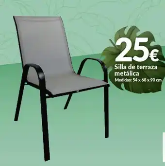 Embargos a lo bestia Silla de terraza metállica Medidas: 54x68x90 cm oferta