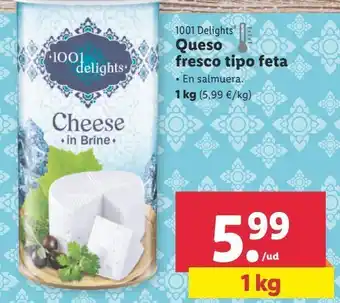 Lidl Queso fresco tipo feta 1001 delights oferta