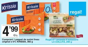 BonpreuEsclat Krissia Comprant 1 paquet de surimi fresc original o 0%, 360g oferta