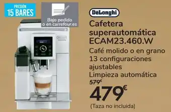 Carrefour Cafetera superautomática ecam23.460.w oferta