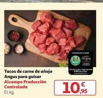 Alcampo Tacos De Carne De Añojo Angus Para Guisar Alcampo Producción Controlada El Kg oferta