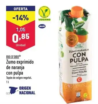 ALDI Rio D'Oro Zumo exprimido de naranja con pulpa 1L oferta