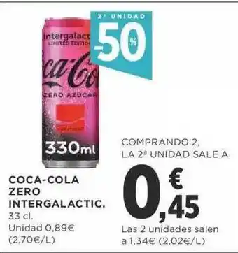 Supercor 2a Unidad -50% Coca-colma Zero Intergalactic oferta